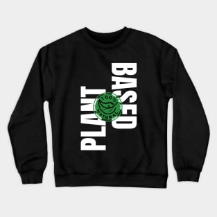 100% Natural Plant Based Vegan Crewneck Sweatshirt